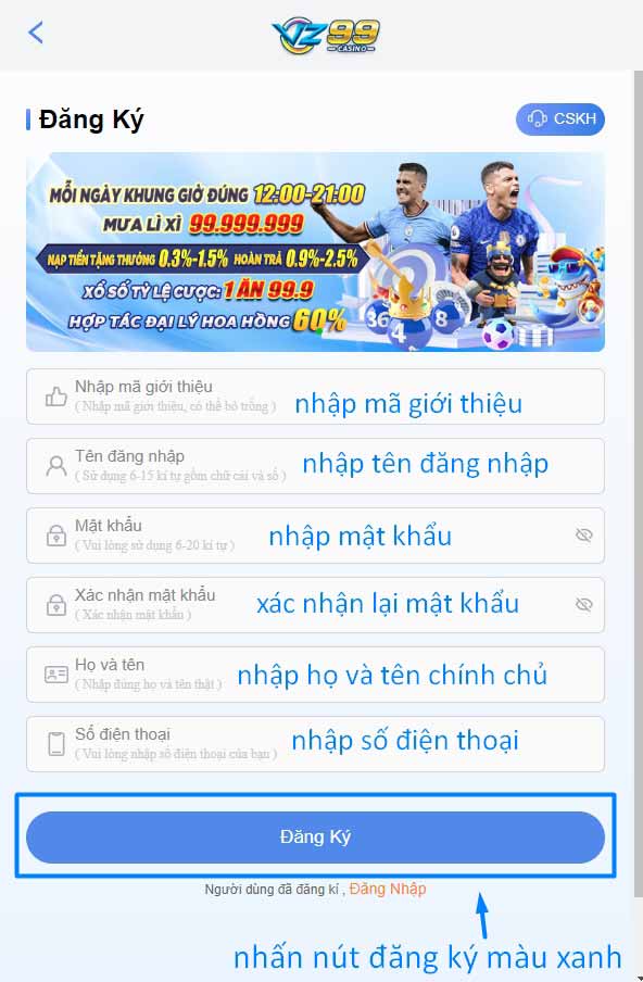 Đăng ký VZ99 như thế nào