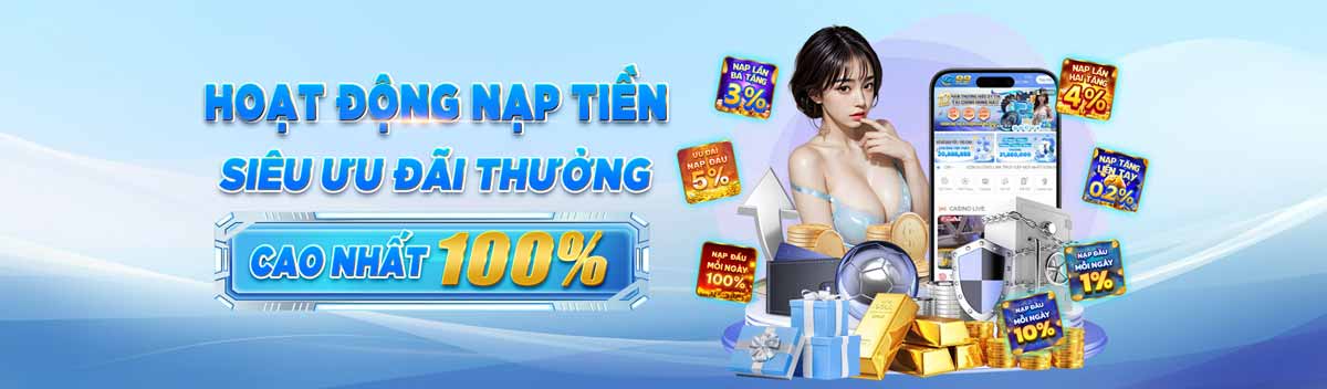 Nạp tiền VZ99 tặng thưởng siêu ưu đãi